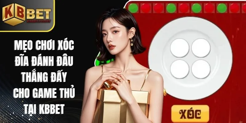 Mẹo Chơi Xóc Đĩa